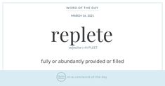 the word replete is written in black and white