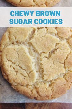 two chewy brown sugar cookies sitting on top of each other with the words, chewy brown sugar cookies