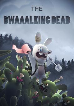 the bwaalalking dead movie poster with an animated bunny in front of cacti