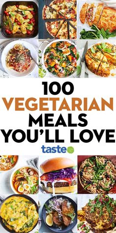 the cover of 100 vegetarian meals you'll love taste magazine, with images of different foods