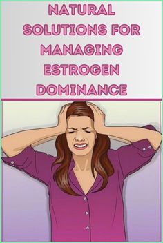 Identifying and Treating Estrogen Dominance Symptoms Estrogen Dominance Symptoms, Low Estrogen Symptoms, Too Much Estrogen, Low Estrogen, Estrogen Dominance, Hormone Imbalance, Signs And Symptoms, Healthy Teeth, What Happens When You