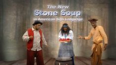 three people are standing in front of a stone soup sign that says, the new stone soup in american sign language