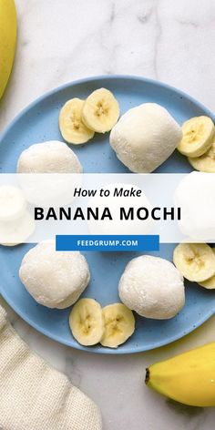 bananas and mochillos on a blue plate with the title how to make banana mochillo