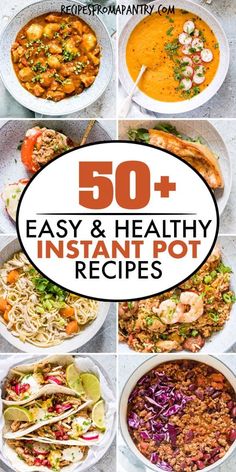 the top 50 easy and healthy instant pot recipes