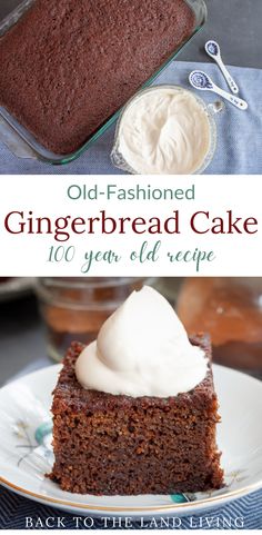 an old fashioned gingerbread cake on a plate with whipped cream in the middle and another slice