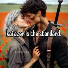 a man kissing a woman with the caption kaja azer is the standard