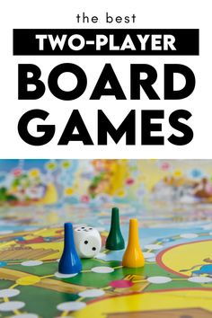 two - player board games with the title overlay that reads, the best two - player board games