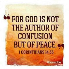 a painting with the words for god is not the author of confusion but of peace