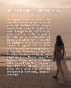 the projector woman is a brilliant, wise sage she is our teacher and our ultimate guide