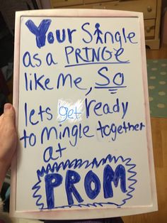 someone holding up a sign that reads, your single as a prince like me so lets get ready to mingle together