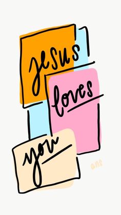 the words jesus loves you are written in different colors and shapes on paper with black ink