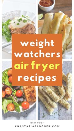 four different pictures with the words weight watchers air fryer recipes in orange and white