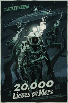 Deep Sea Diver Art, Beneath The Sea, Leagues Under The Sea, Horror Posters, Jules Verne, Movie Poster Art, Science Fiction Art, Retro Futuristic, Livingston