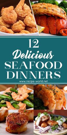 seafood dinner menu with the words 12 delicious seafood dinners on it and images of different foods