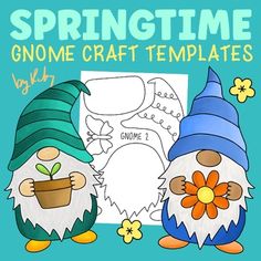 two gnomes with hats and flowers in front of a sign that says springtime gnome craft templates