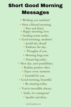 a green background with the words short good morning messages