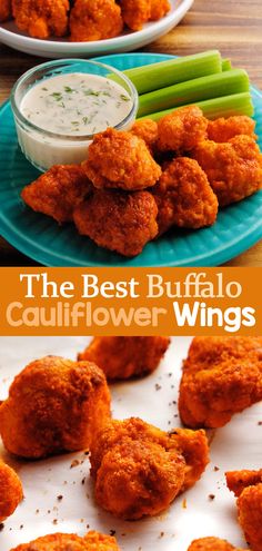 the best buffalo cauliflower wings with ranch dip and celery sticks for dipping