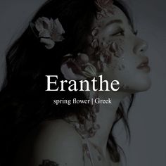 a woman with flowers on her face and the words franthe spring flower creek written in white