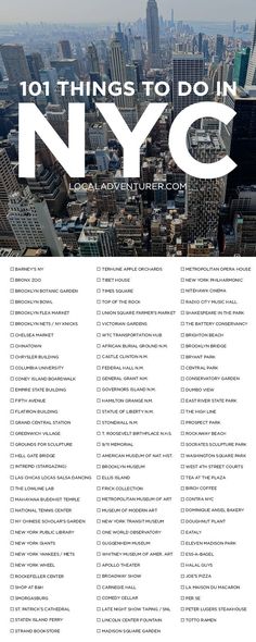 the new york city skyline with text overlaying it that reads 101 things to do in nyc