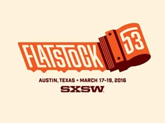 an orange and white poster with the words flatstock 53 on it's side