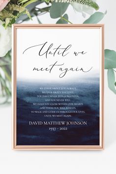 Blue Watercolor Until We Meet Again Sign Template, Printable Ocean Until We Meet Again Wedding Sign, Blue Wedding Memorial Table Sign Here We Meet Again, Until We Meet Again Wedding Sign, Wedding Heaven Sign Memory Table, Heaven Wedding Sign Memory Table, Wedding Memory Table Sign, I’m Loving Memory Wedding Sign, Memory Table Wedding, Memory Table, Memorial Signs