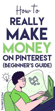 how to really make money on pinterest beginner's guide