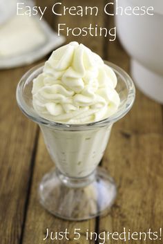 an ice cream dessert in a glass dish with the words easy cream cheese frosting just 5 ingredients