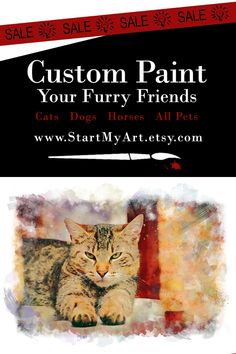 a cat laying on top of a table next to a sign that says custom paint your furry friends