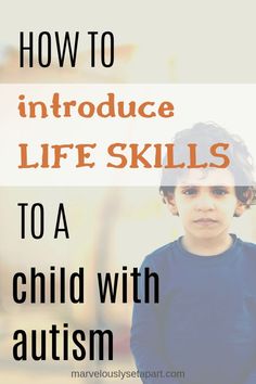 Aba Goals, Activities For Special Needs Children, Life Skills For Children, Teaching Life Skills, Life Skills Activities, Teaching Life, Learning Disabilities