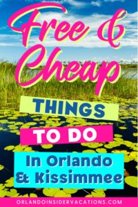 the cover of free & cheap things to do in orlando and kissimmee