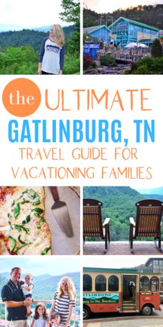 the ultimate gatlinburg, tn travel guide for vacationing families cover image