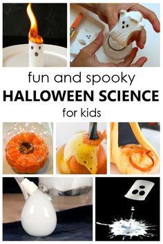 fun and spooky halloween science for kids with pictures of pumpkins, jack - o - lantern, ghost