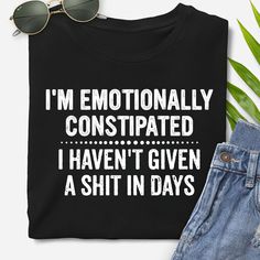 Sarcastic Quotes On Shirts, Funny Shirt Sayings For Women, Funny Shirt Ideas, Sublimation Clothing, Smartass Shirts, Cricut Corner