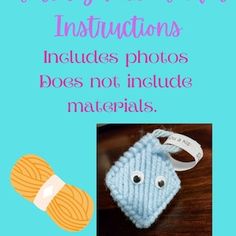 a blue and orange knitted item with the words hensley - kiss holder instructions includes photos, boos not include materials