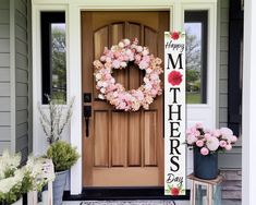 a happy mother's day sign on the front door