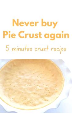 the cover of never buy pie crust again, which is in front of a white plate