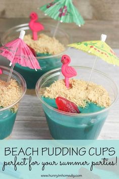 three cups filled with sand and pink flamingos on top of each cup are the words beach pudding cups perfect for your summer parties