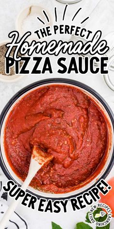 the perfect homemade pizza sauce is ready to be eaten