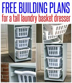 several pictures of laundry baskets stacked on top of each other with text overlay that says free building plans for a tall laundry basket dresser