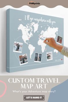 a person pointing to a map with photos on it and the words custom travel map