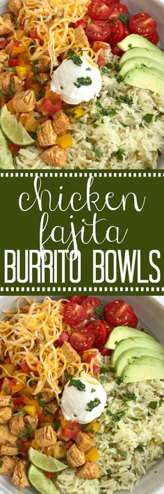 chicken fajita burrito bowls with tomatoes, avocado and shredded cheese