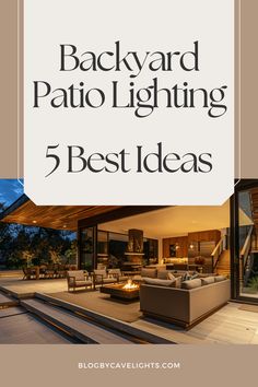 the back yard patio lighting 5 best ideas for outdoor living space and dining room areas