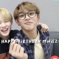 two young men sitting next to each other with the caption happy birthday miez