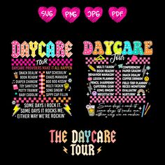 the day care tour poster is displayed on a black background with pink and yellow hearts