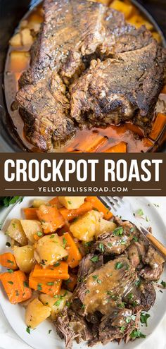 crockpot roast with potatoes and carrots in the slow cooker is shown