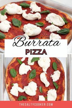 a pizza with mozzarella and basil leaves on it in a metal pan next to the words, burrata pizza