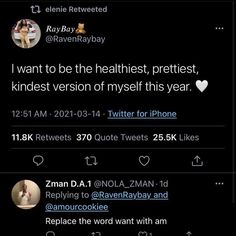 two tweets are on the same page, one is saying i want to be the healthist prettiest