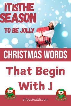 Christmas words that begin with J - Festive word list by Elf By Stealth. Words Starting With J, Christmas Words, Word Games, Christmas Themes, Christmas Party, Celebrities, Christmas