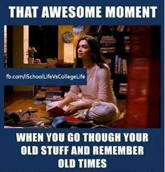 a woman sitting on the floor in front of a bookshelf with text that reads, that awesome moment when you go through your old stuff and remember old times