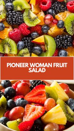 a bowl full of fruit with the words pioneers woman fruit salad in front of it